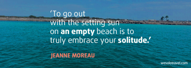 travel solo quotes - quotes about being alone