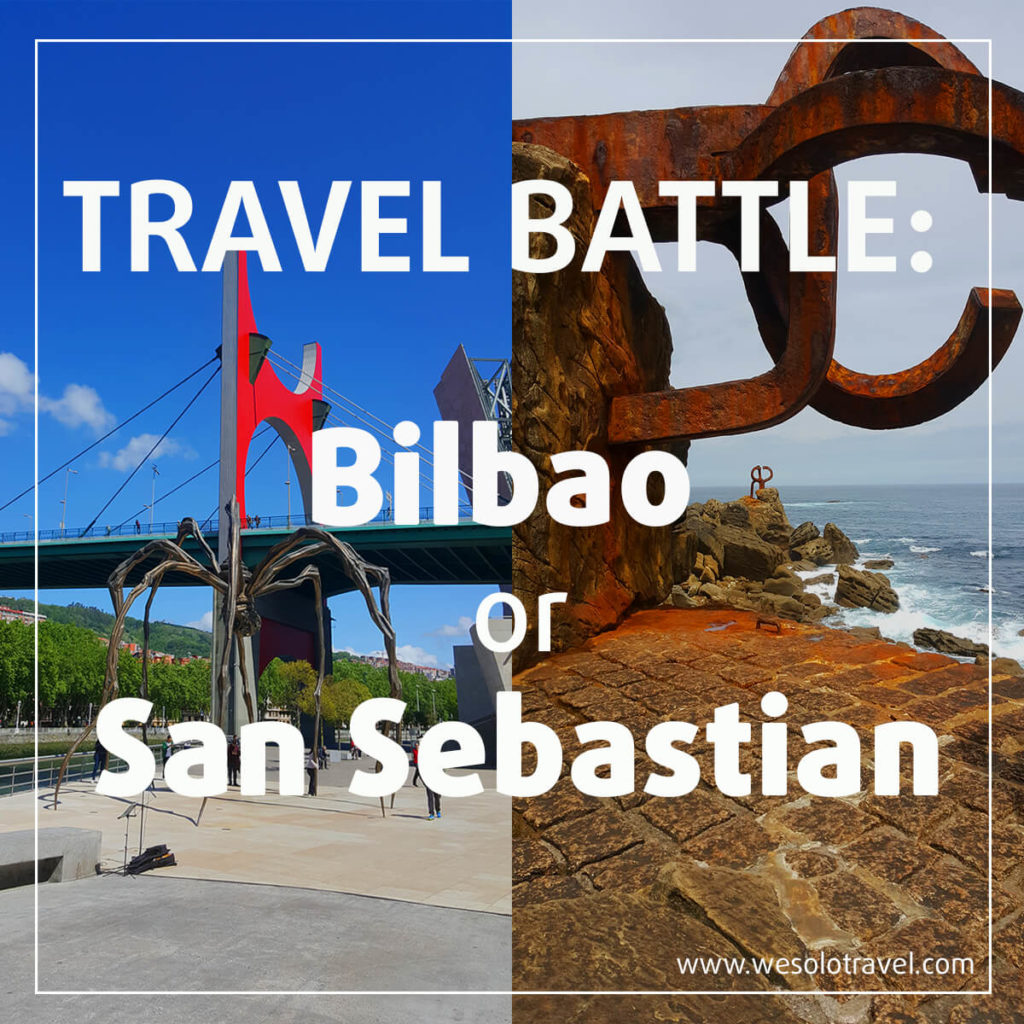 Travel Battle: is better to travel to Bilbao or San Sebastian?